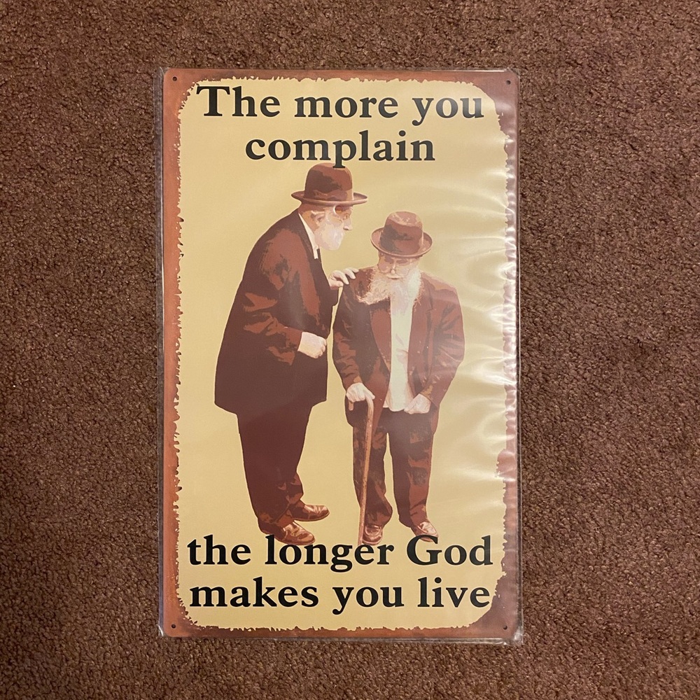 Complain Tin Metal Sign